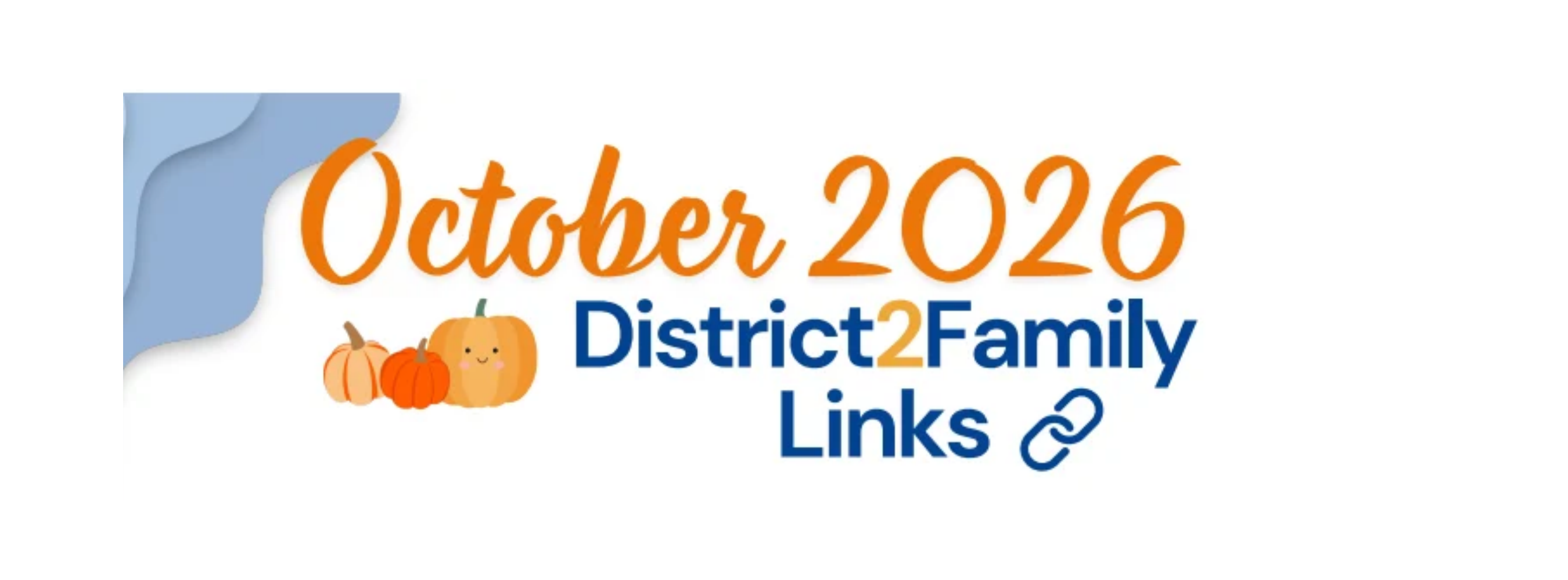 October District2Family Links