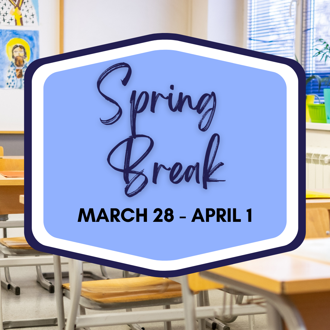 Spring Break