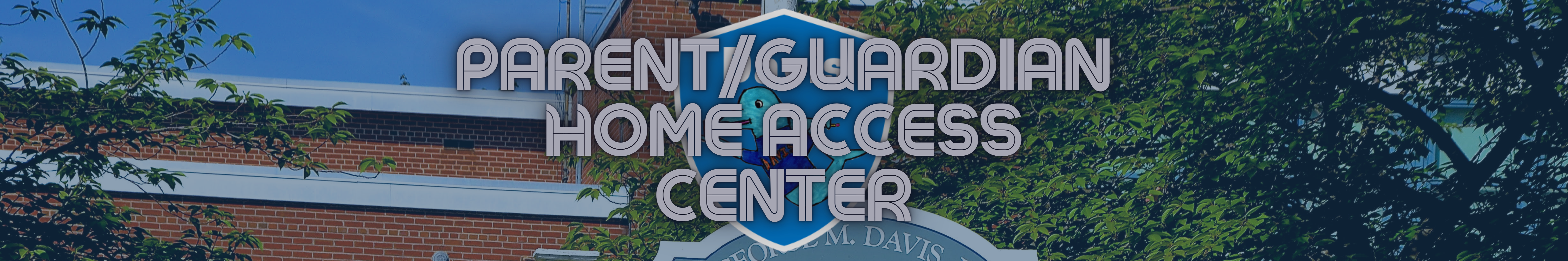 Parent/Guardian Home Access Center banner