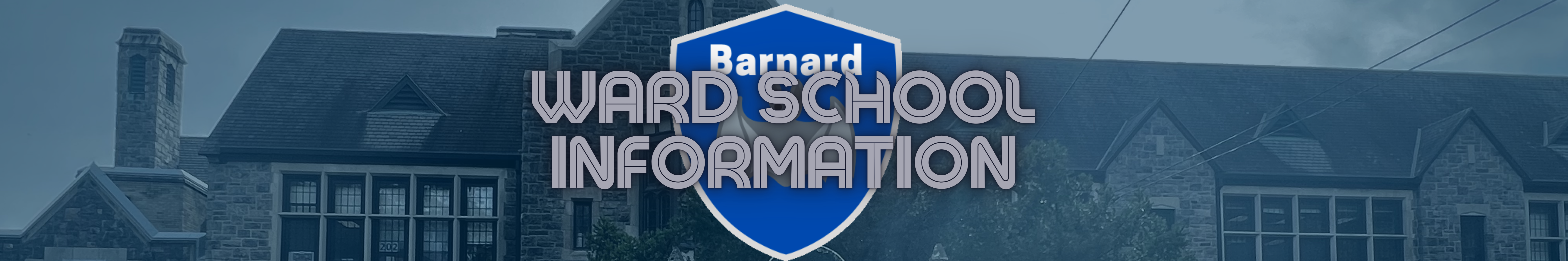 Ward School Information banner