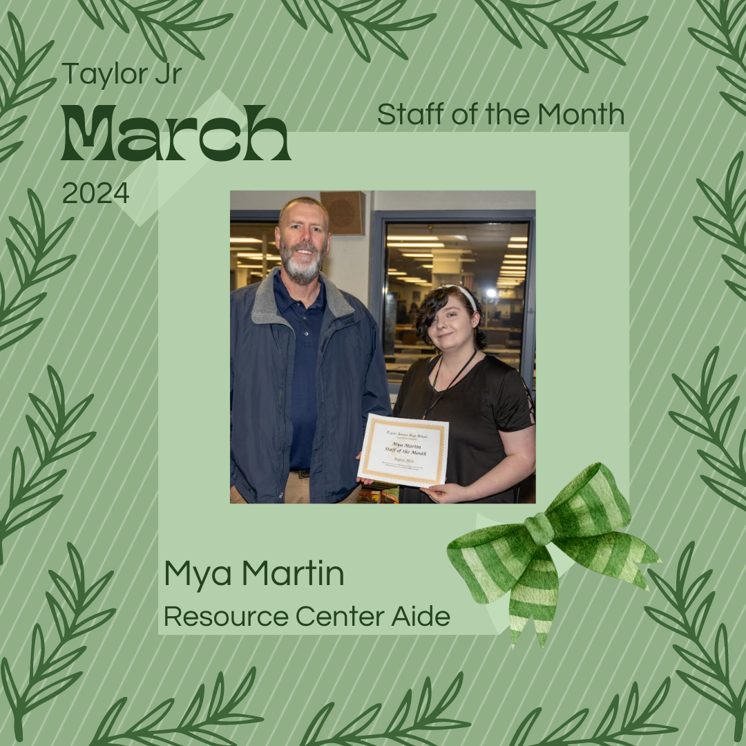 Mya Martin with Principal Arnett March Staff of the month 2024
