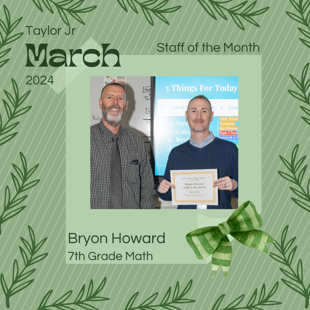Bryon Howard with Principal Arnett March Staff of the month 2024