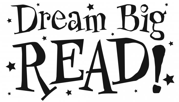 Dream big, read!
