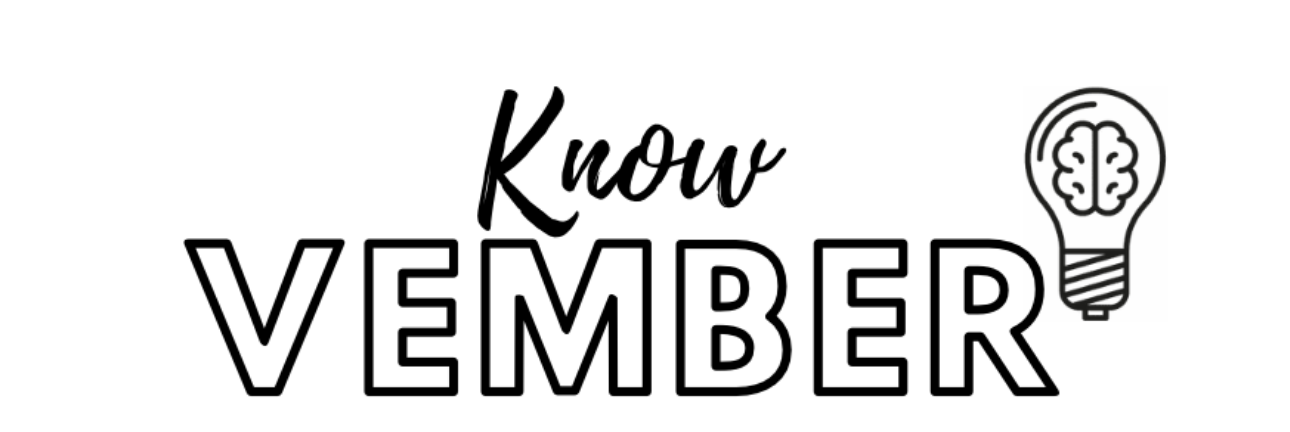 know vember