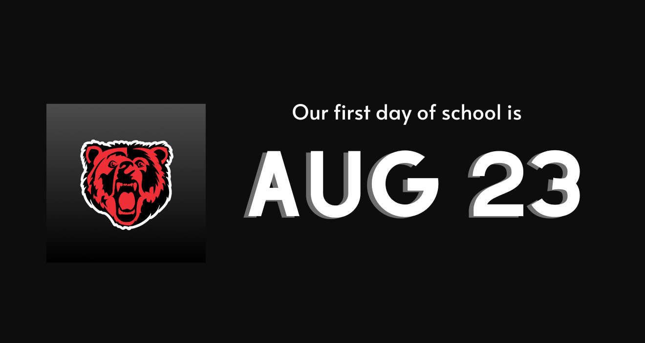 First Day of School - August 23