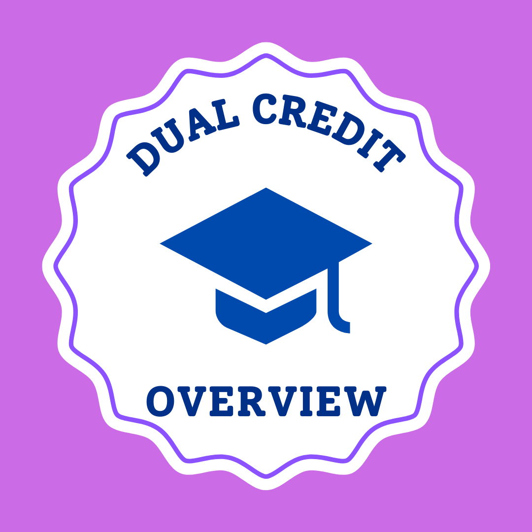Dual Credit Overview