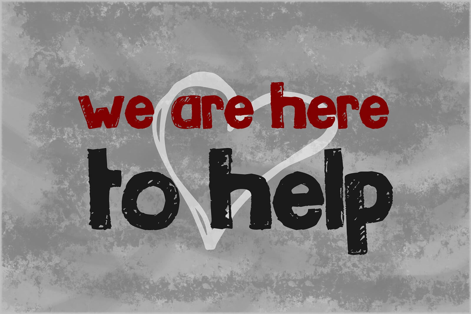 We are here to help