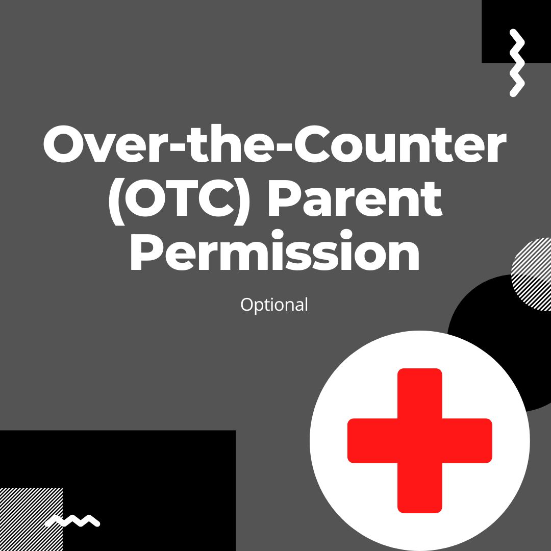 OTC parent permission