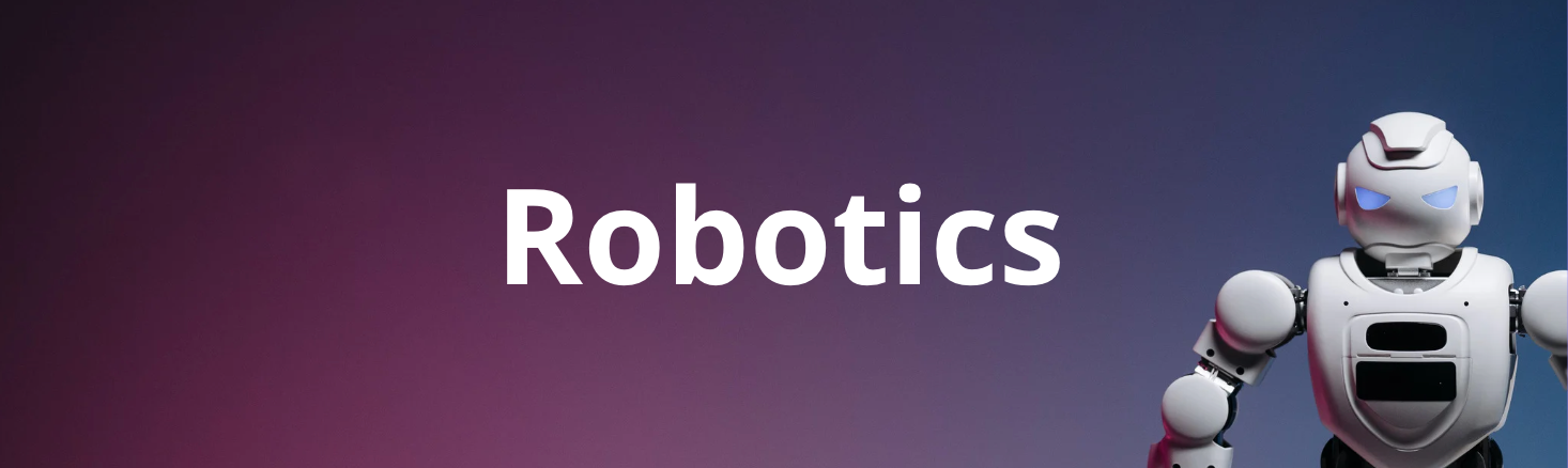 Robotics