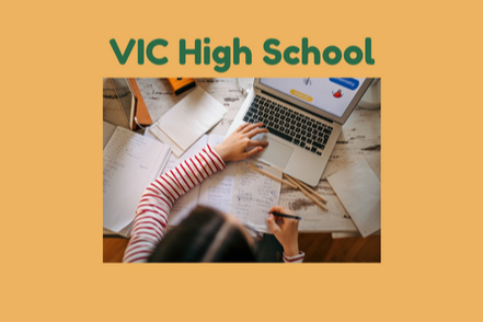 VIC High School