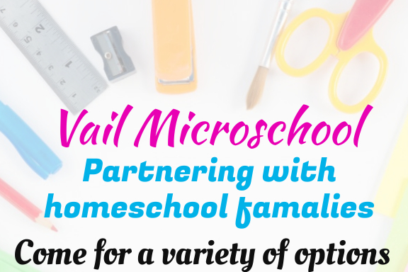 Vail Micro School Partnering with Homeschool families