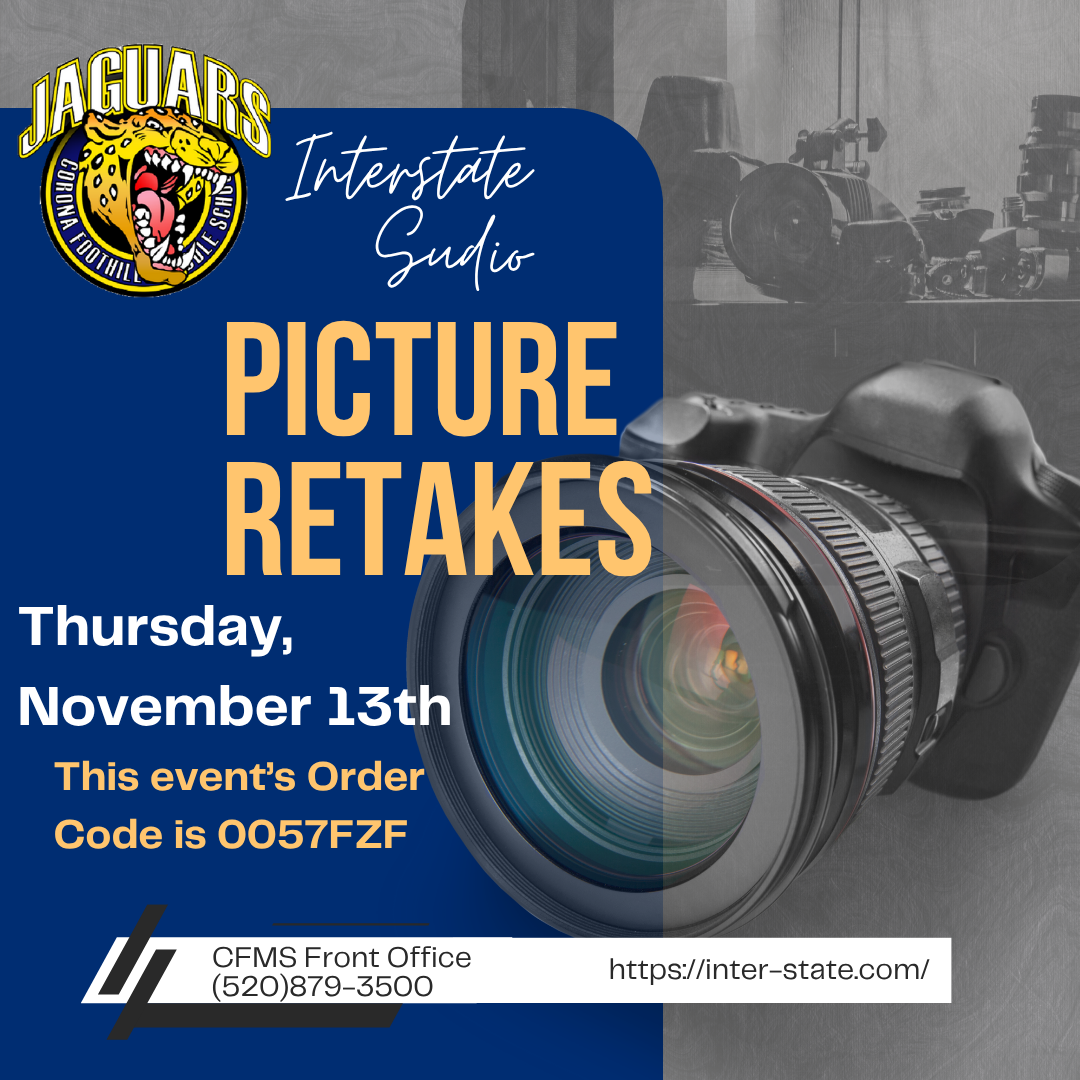 Retake Picture Day is coming up on:Thursday, Nov 13If you're satisfied with your child's picture, no further action is required. If you purchased and were unhappy with your Picture Package, please send your Picture Package to school with your student on Retake Day. Your Retake Picture Package will be produced and shipped to the school four weeks after Retake Day. Please note, if your child is photographed on the original and Retake Picture Days, the Retake picture will replace the original picture in certain products, like the yearbook. Students who were absent for Picture Day should come to school prepared to have their picture taken. If you have not preordered, please use the Retake Order Code 0057FZF to place your order at https://inter-state.com/Order. To see your Order History, check your Inter-State Account.
