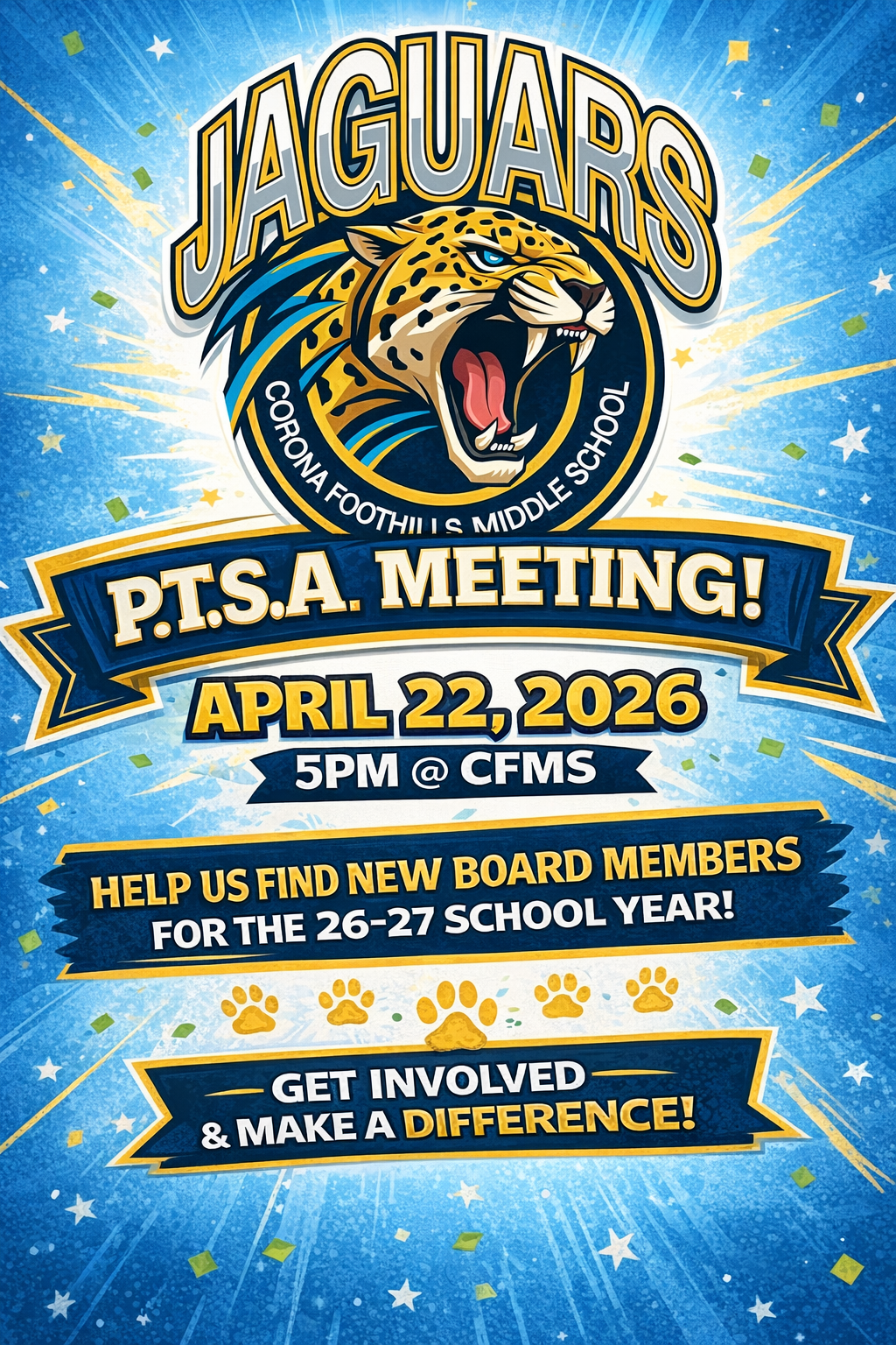 Corona Foothills Middle SchoolPTSA MeetingApril 22, 20265:00 PM at CFMSHelp us find new board members for the 26-27 school year!Get involved and make a difference!