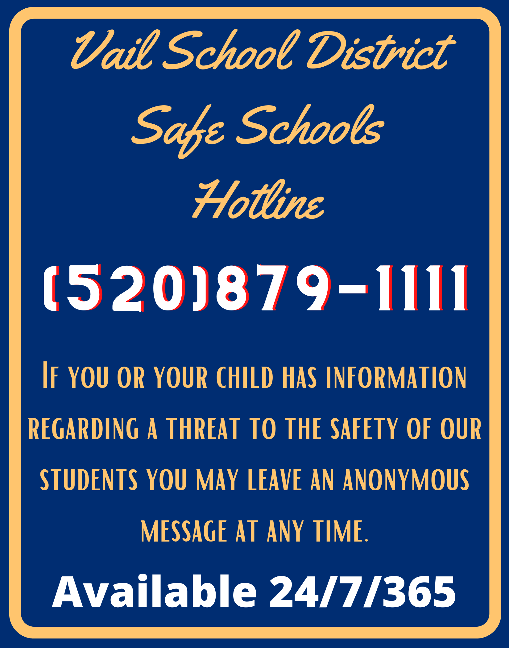 Safe Schools Hotline 520-879-1111