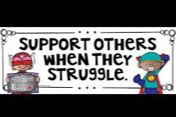 Support Others When They Struggle