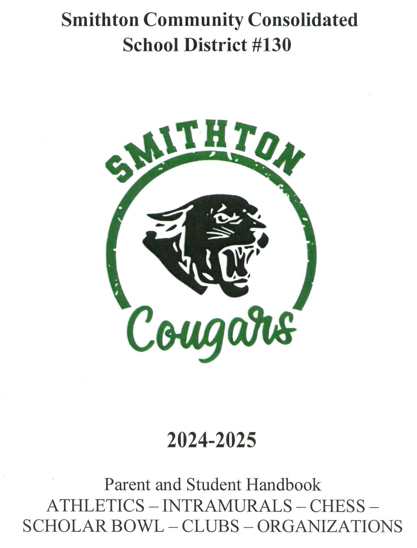 front page of smithton school 2023-2024 parent and student handbook. athletics, intramurals, chess, scholar bowl, clubs and organizations. 