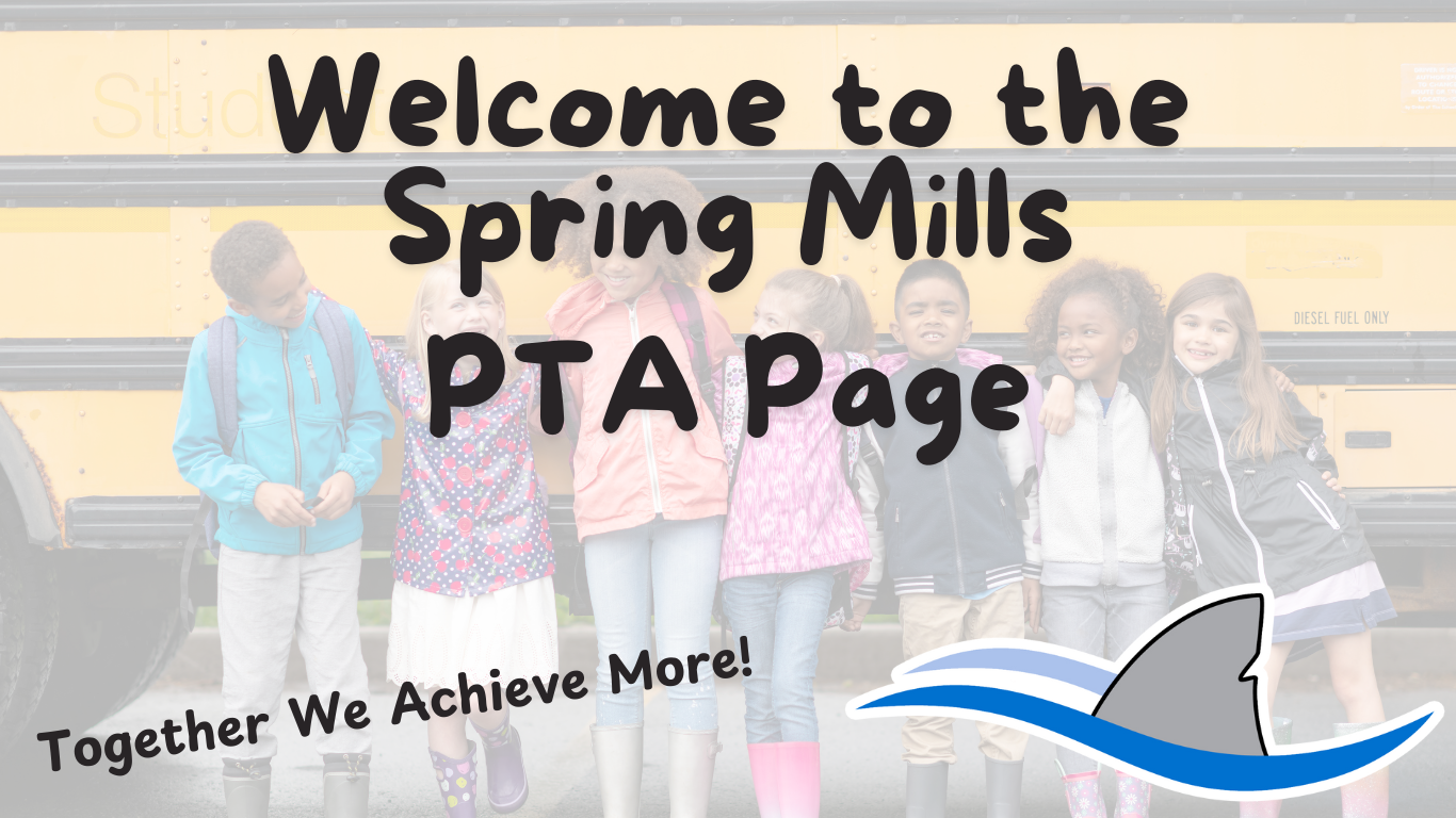 Welcome to the Spring Mills PTA Page; Together We Achieve More