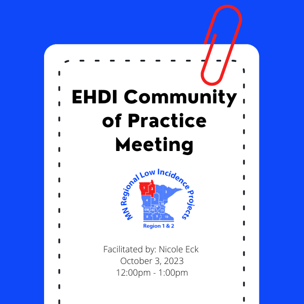 Early Hearing Detection and Intervention Meeting October 3RD 2023 