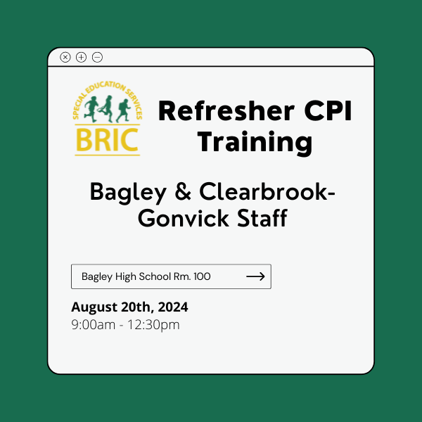 Refresher CPI Training 8/20/24 Bagley high school room 100