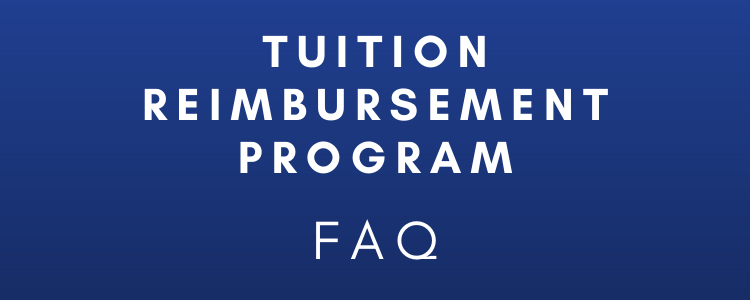 tuition reimbursement FAQ