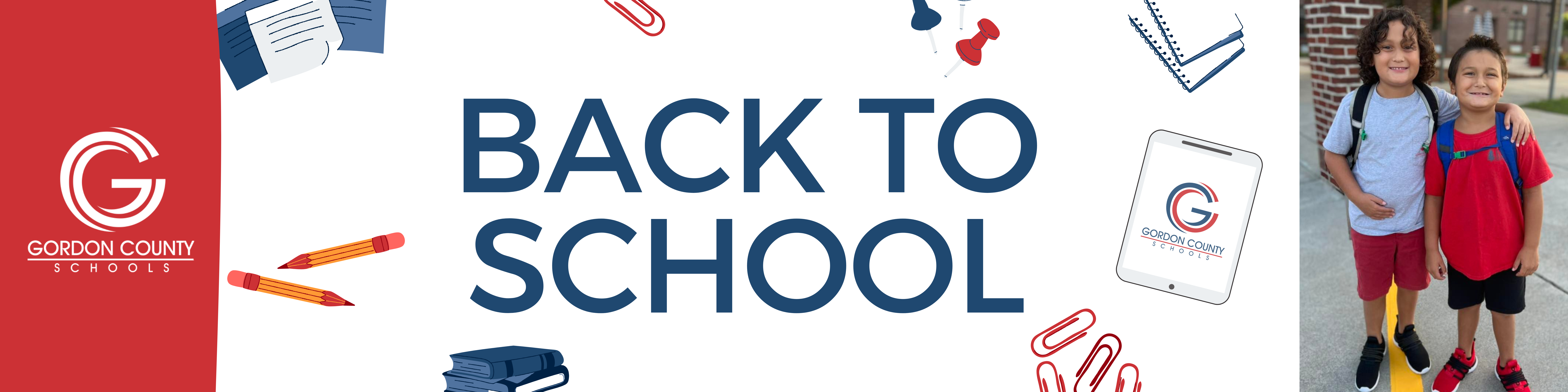 BACK TO SCHOOL BANNER - IMAGES OF SCHOOL SUPPLIES, GCS LOGO AND a picture of two boys standing together