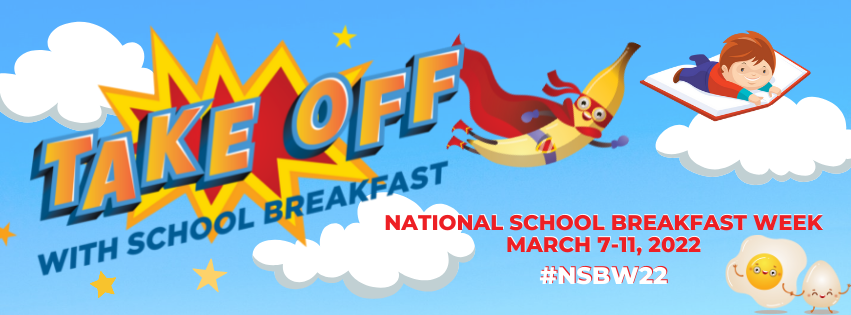 Take Off With School Breakfast - National School Breakfast Week