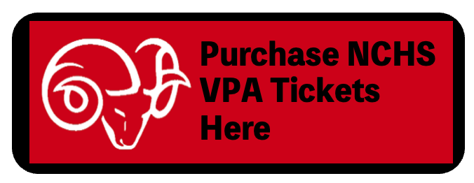 Click here to purchase NCHS VPA Tickets