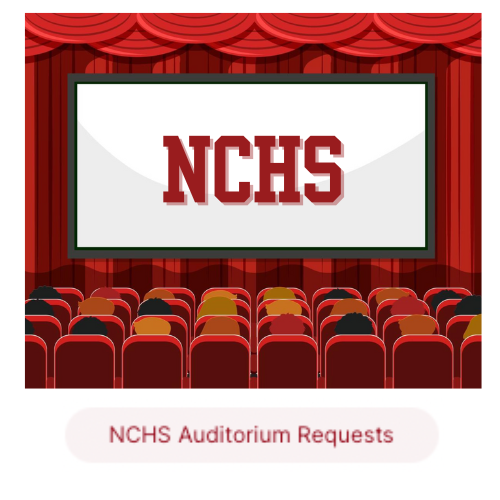 nchs auditorium requests