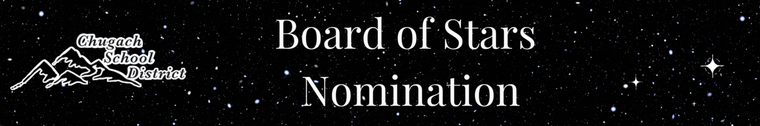 Chugach School District board of stars nomination