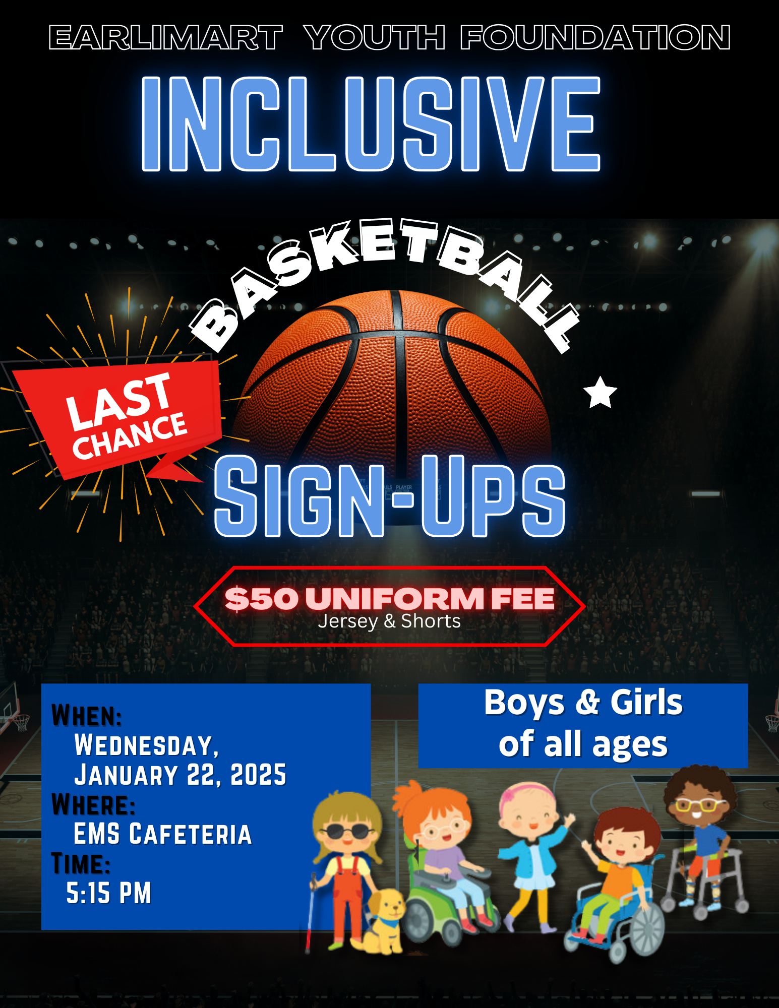 Inclusive basketball sign up flyer. Image of a baketball and and basketball court. all written details in article. 