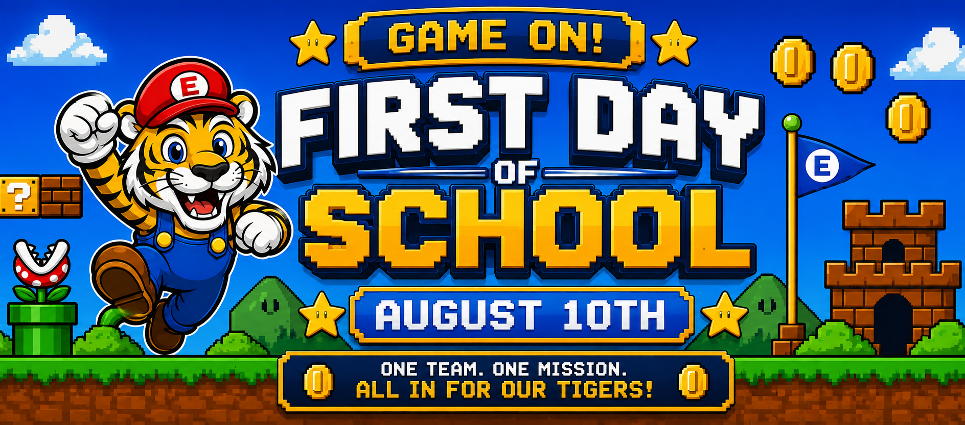 mario theme background First day of school august 10th game on