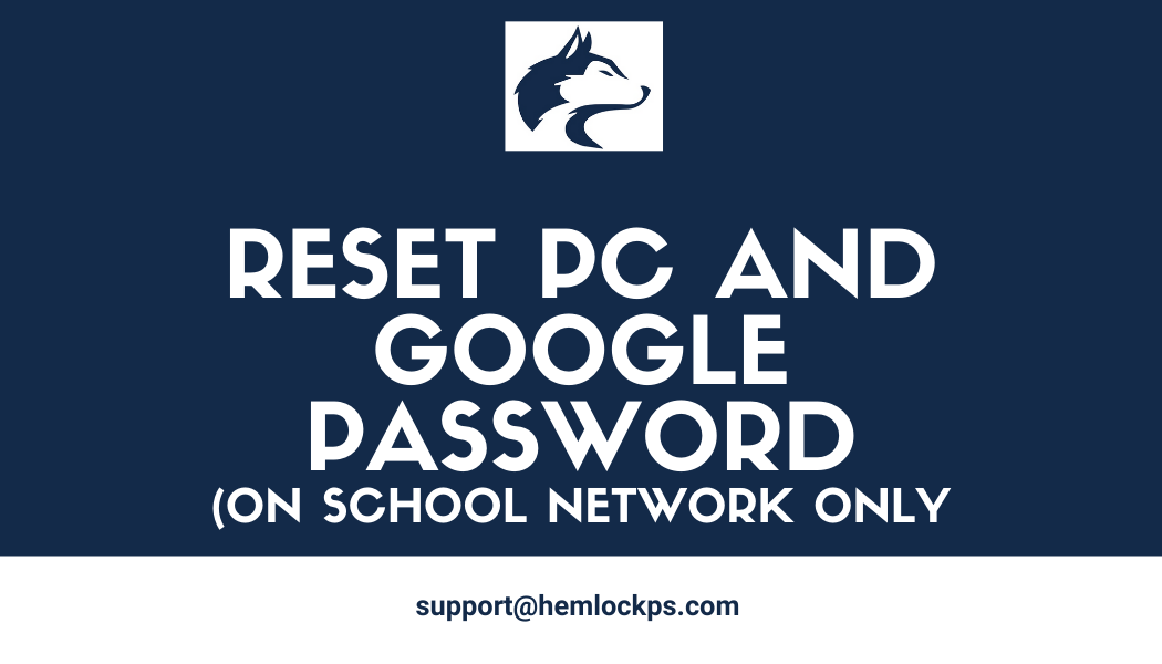 Reset PC and Google Password