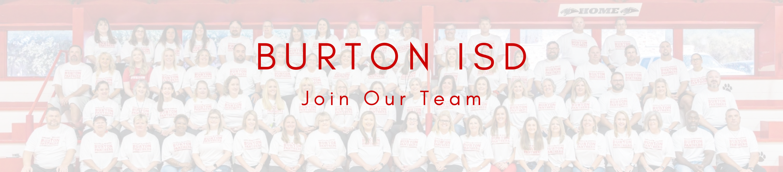 Burton ISD Join Our Team, image of staff