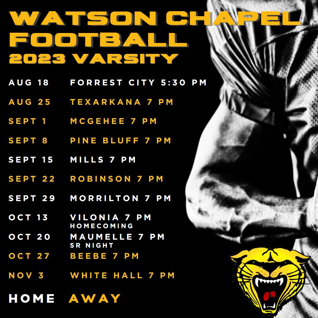 Athletic Schedules Watson Chapel School District