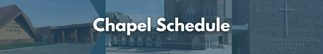 Chapel Schedule