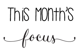 This Month's Focus