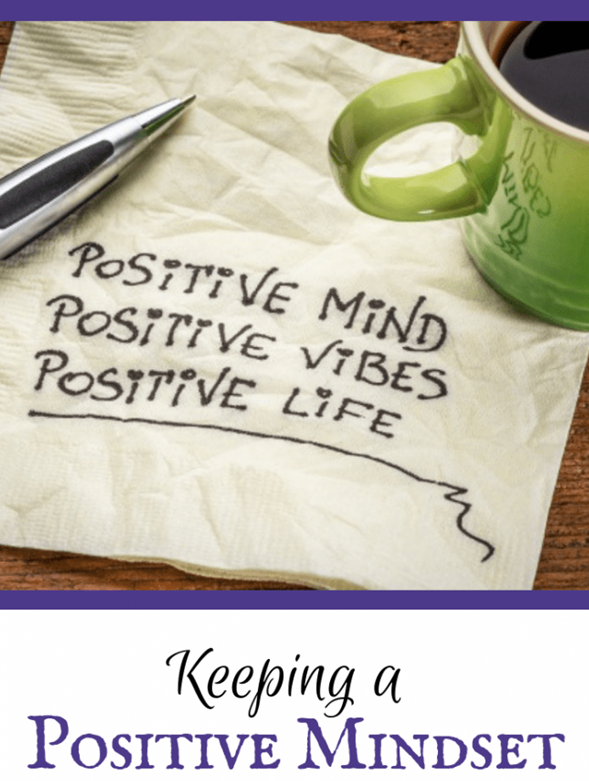 Keeping a Positive Mindset