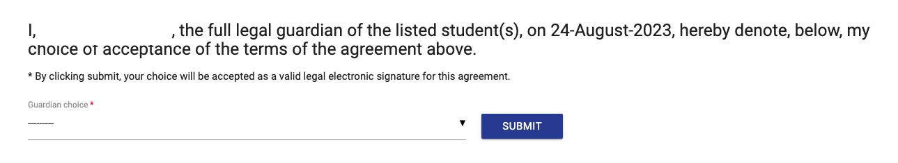 A dropdown for guardian choice as well as a visible date of signing. 