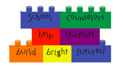 Building blocks - "School counselors help students build bright futures!"