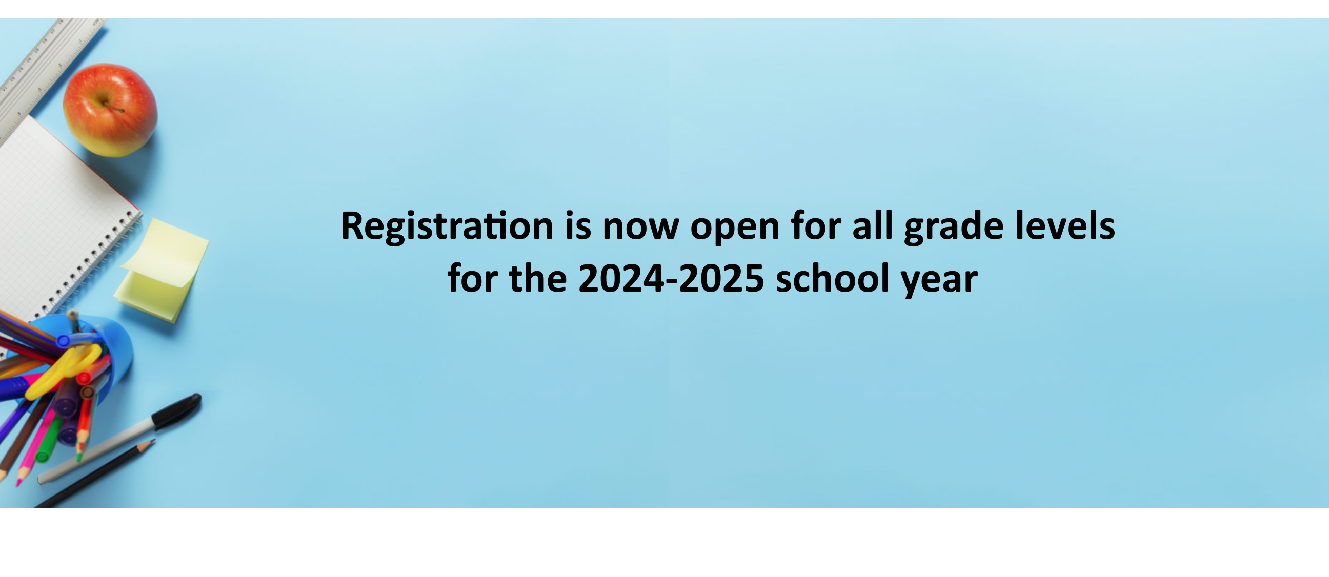 2024-2025 Registration is now open