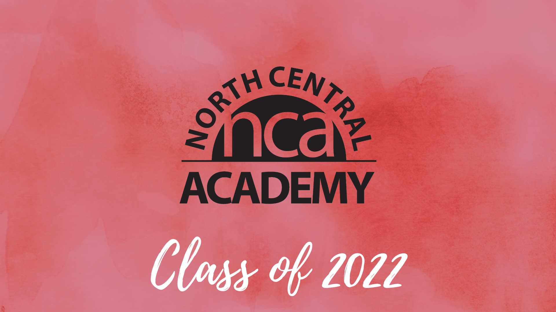 NCA Class of 2022 Wallpaper