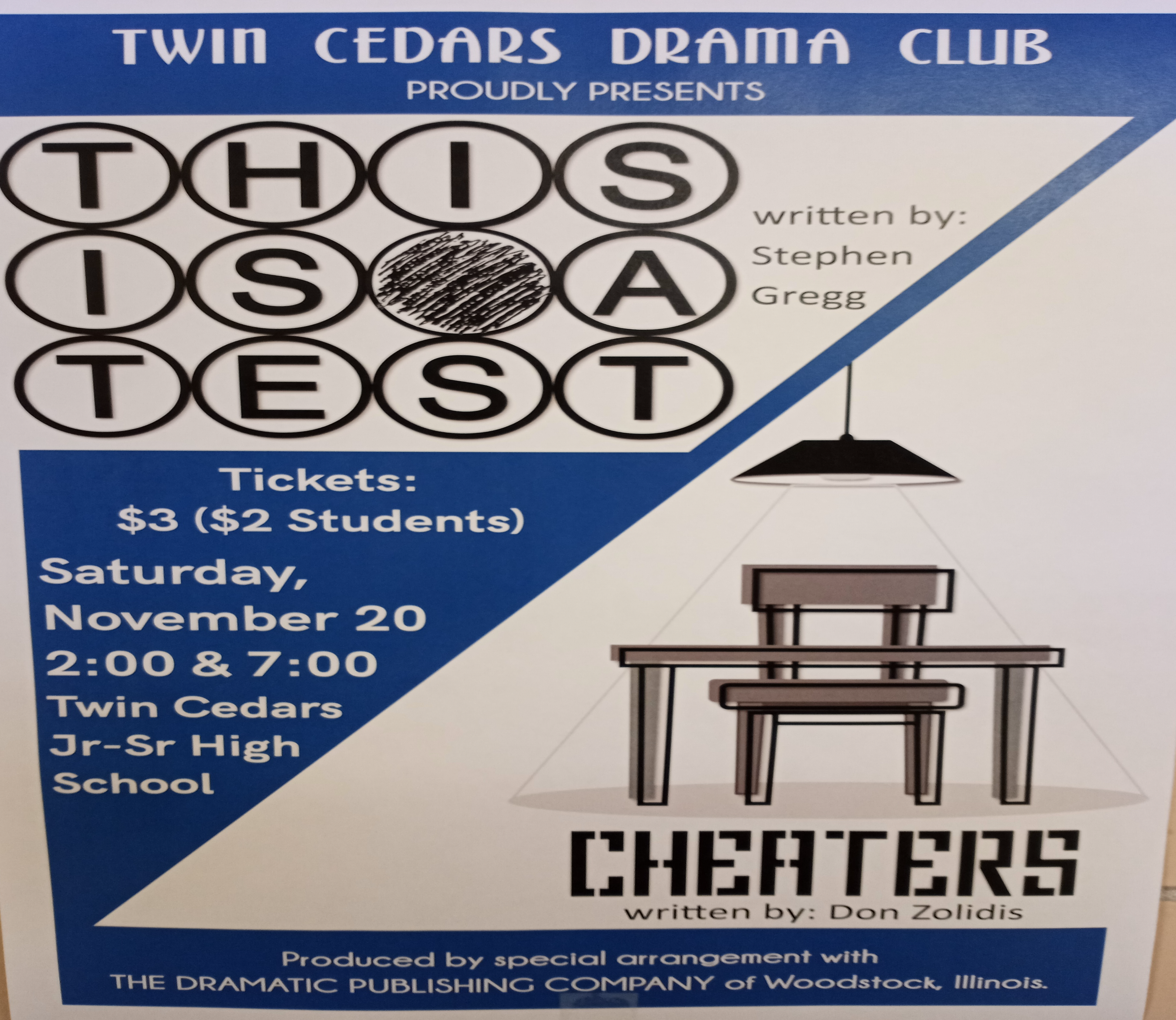 Playbill for 2021.  This is a Test and Cheaters.  Admission is $3($2 for students). November 20, 2021 @ 2:00 & 7:00.