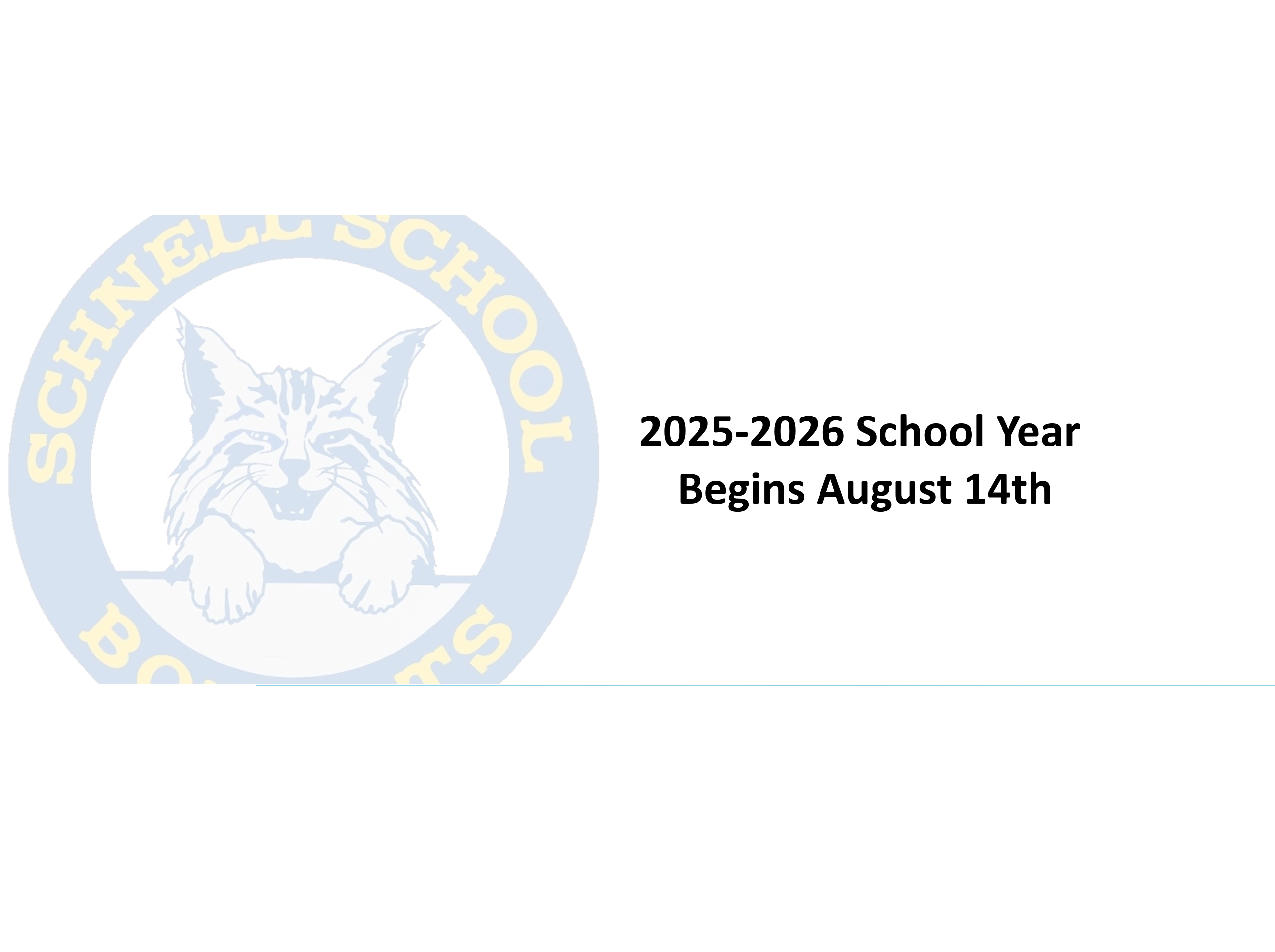 School Starts August 14th
