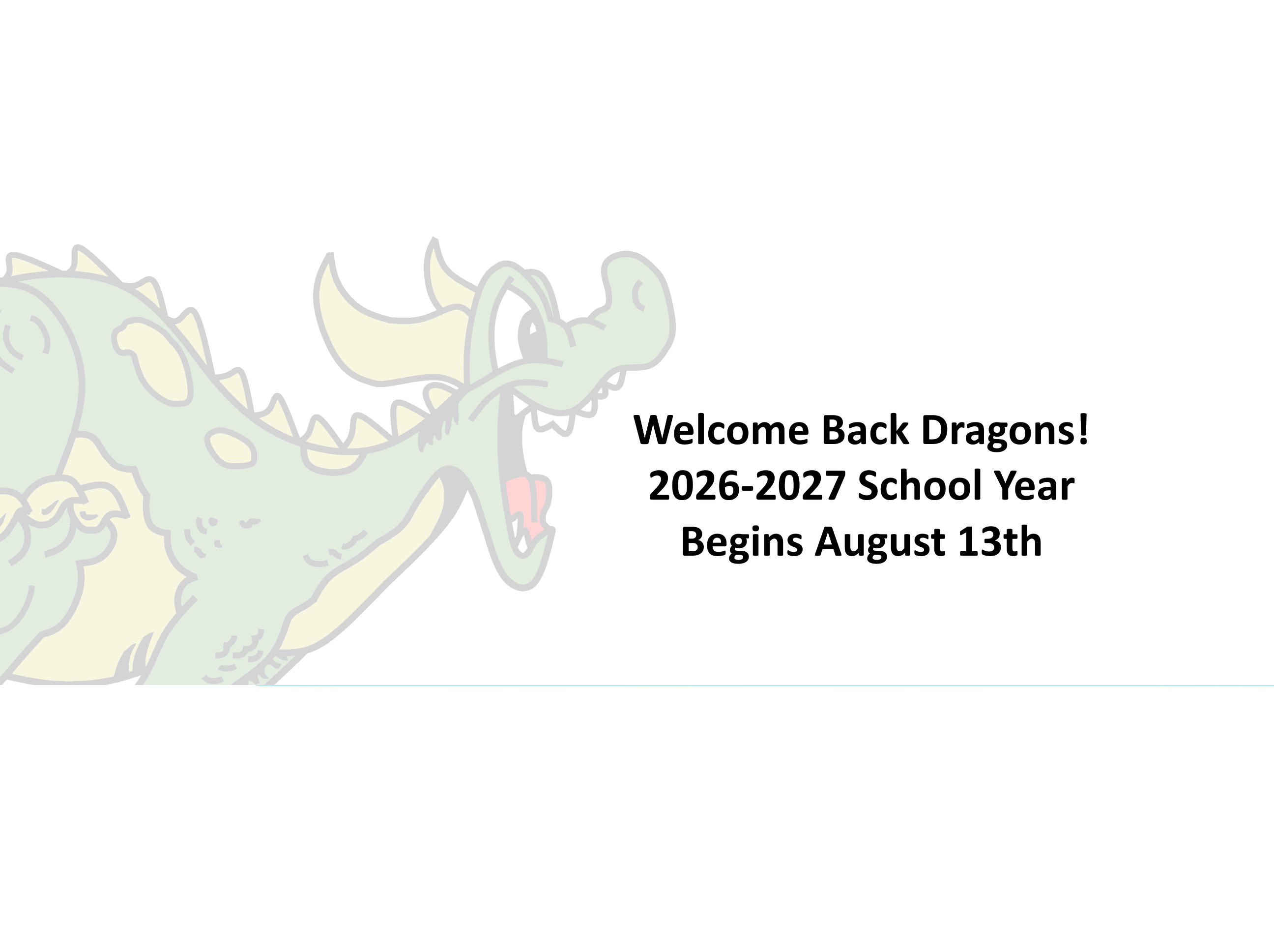 2026-2027 School Year Starts August 13th