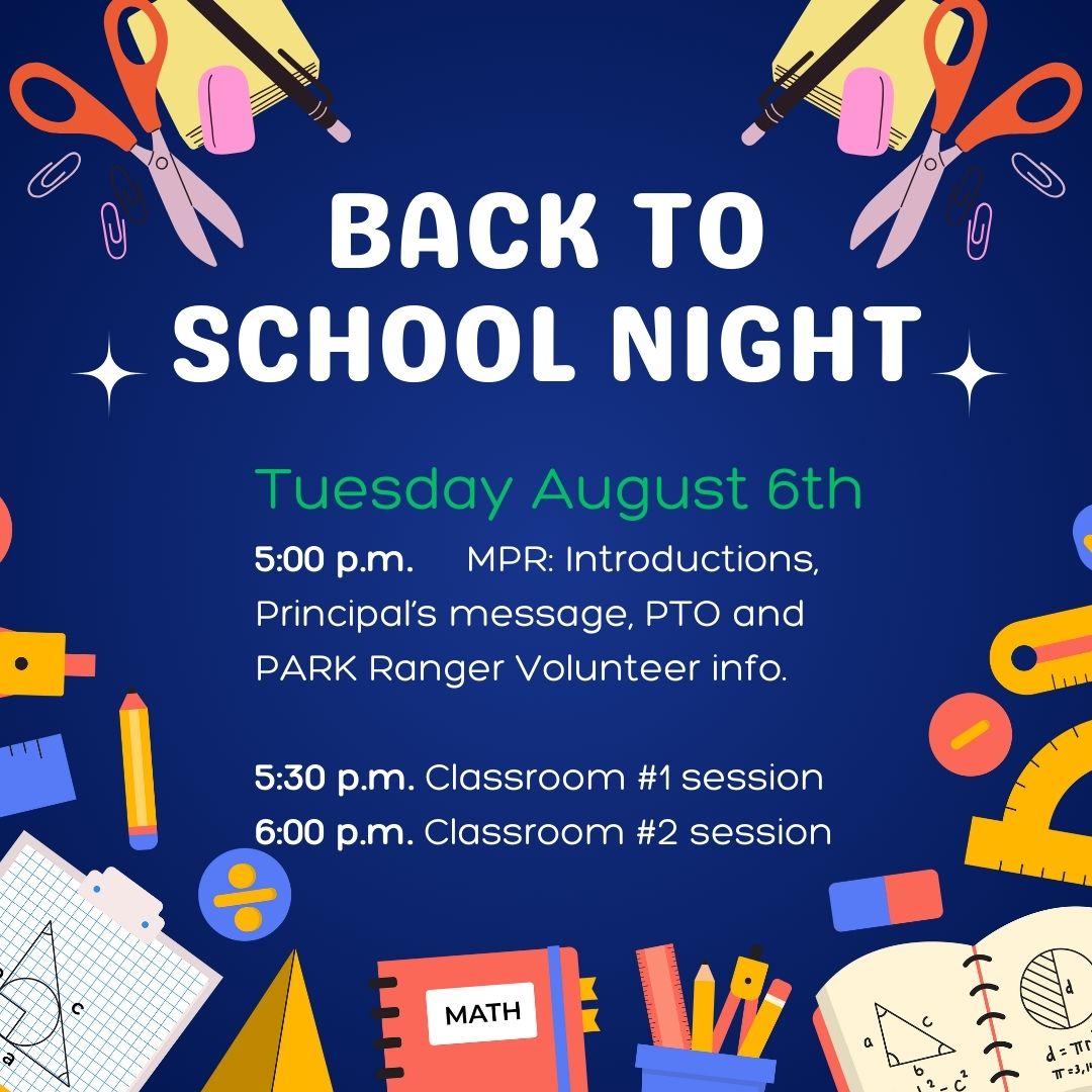 Back to school night Tuesday August 6th 2024