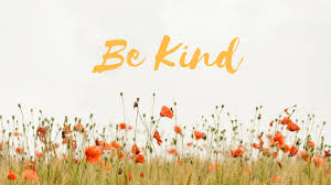 "Be Kind" with orange flowers