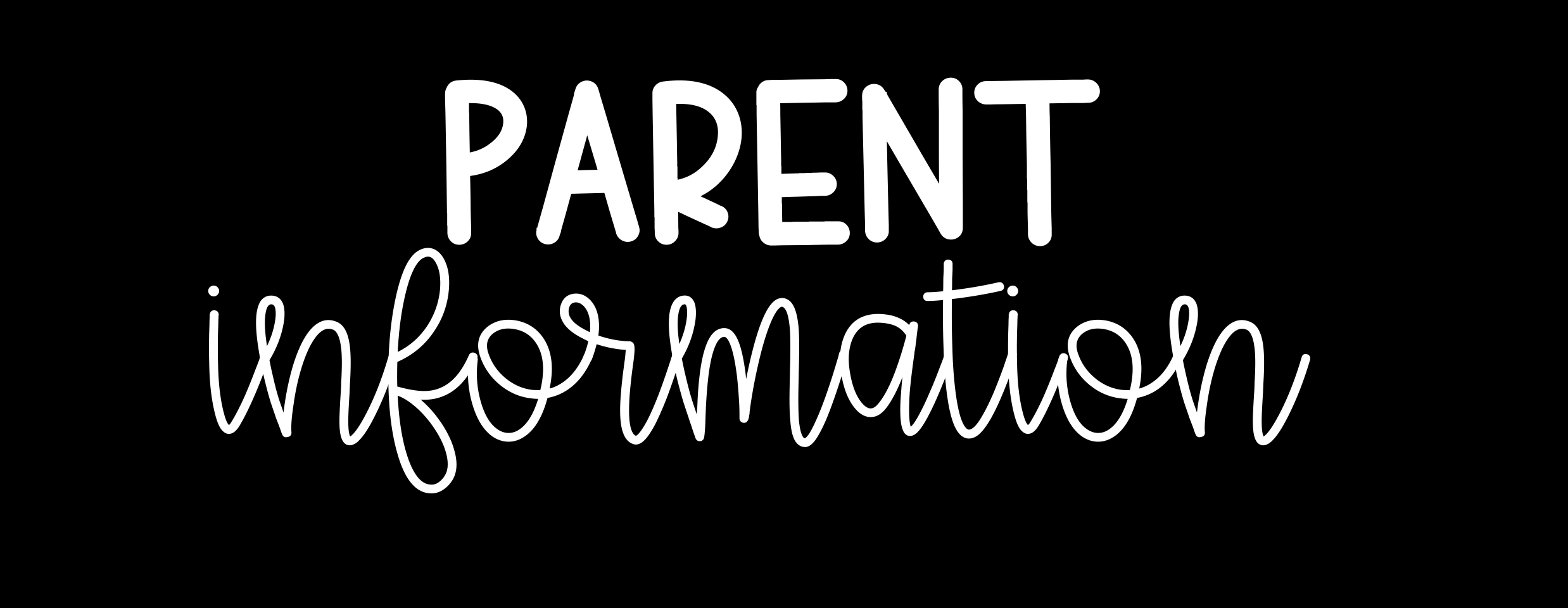 Parent Information