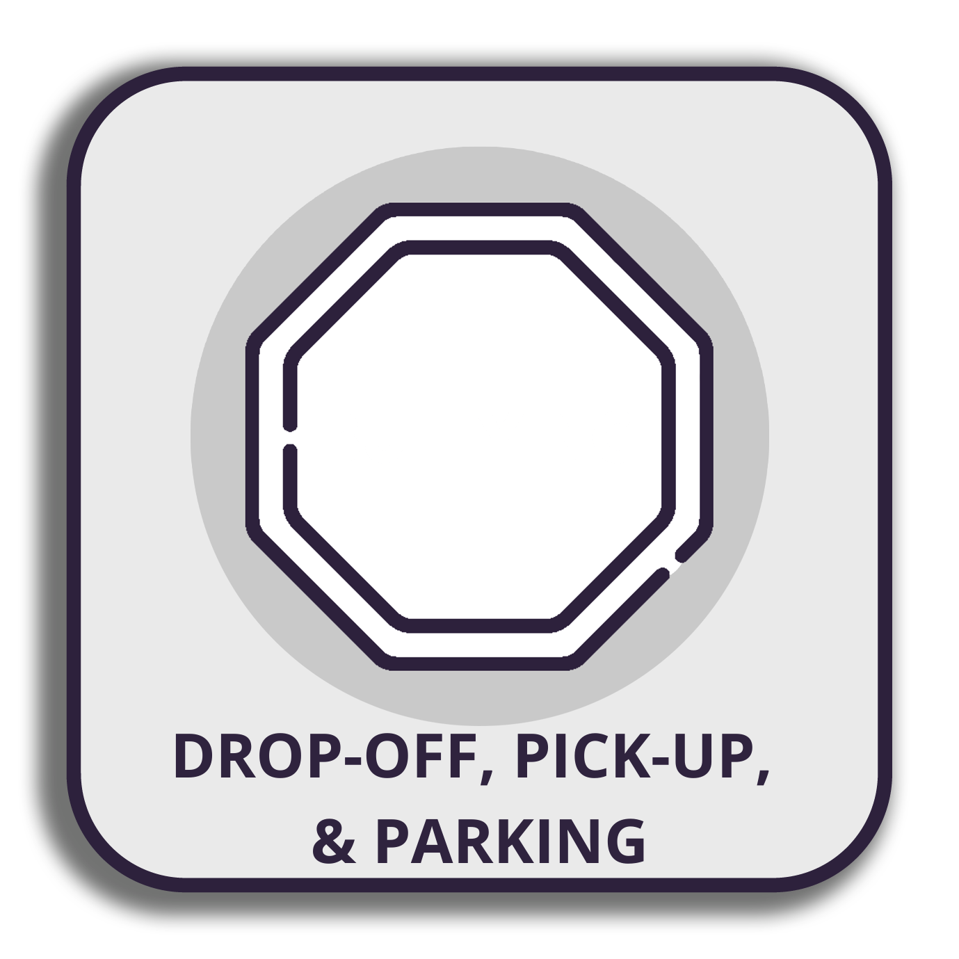 Drop-off, pick-up, & parking
