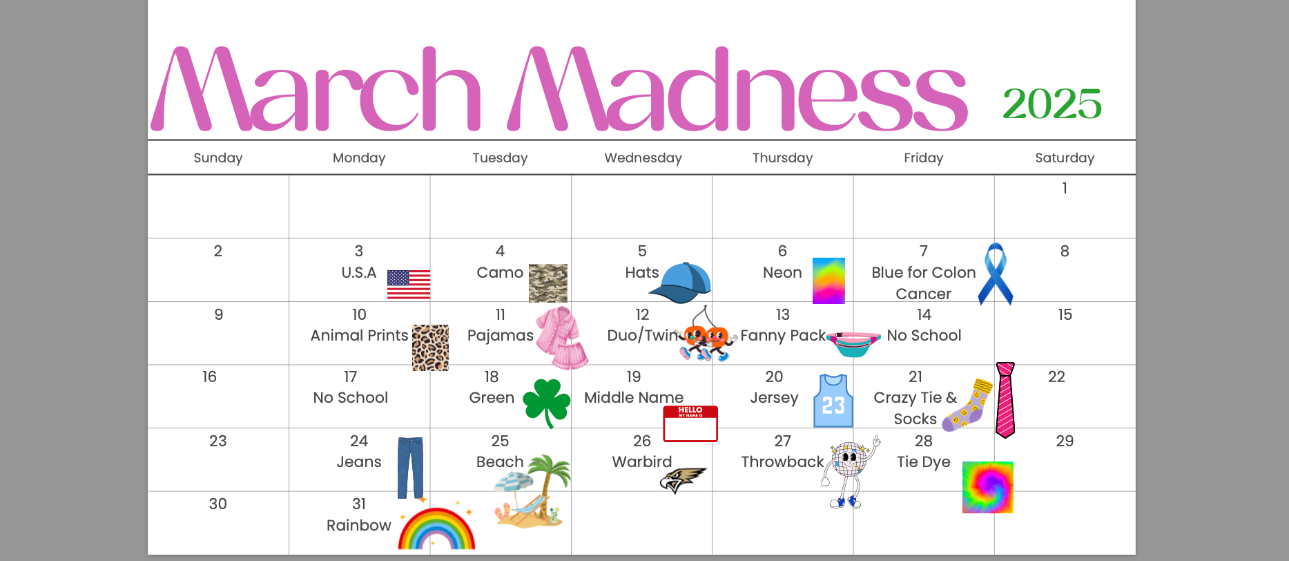 March Madness Dress Up Days