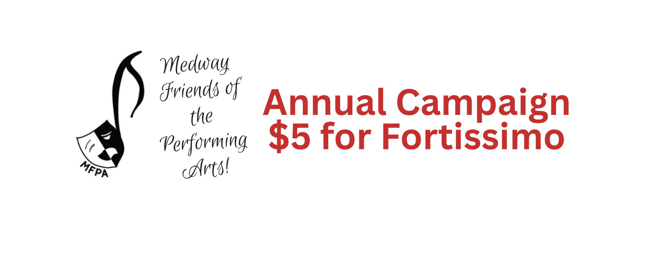 MFPA Annual Campaign $5 for Fortissimo